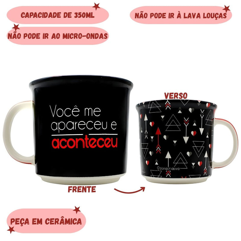 Caneca Xicara Tom Dia Dos Namorados Você Me Apareceu e Aconteceu 350ml Megalomania