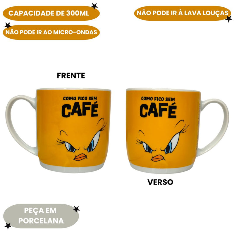 Caneca Piu Piu Frase Como Fico Sem Café Looney Tunes 300ML Porcelana Leite Chá Presente